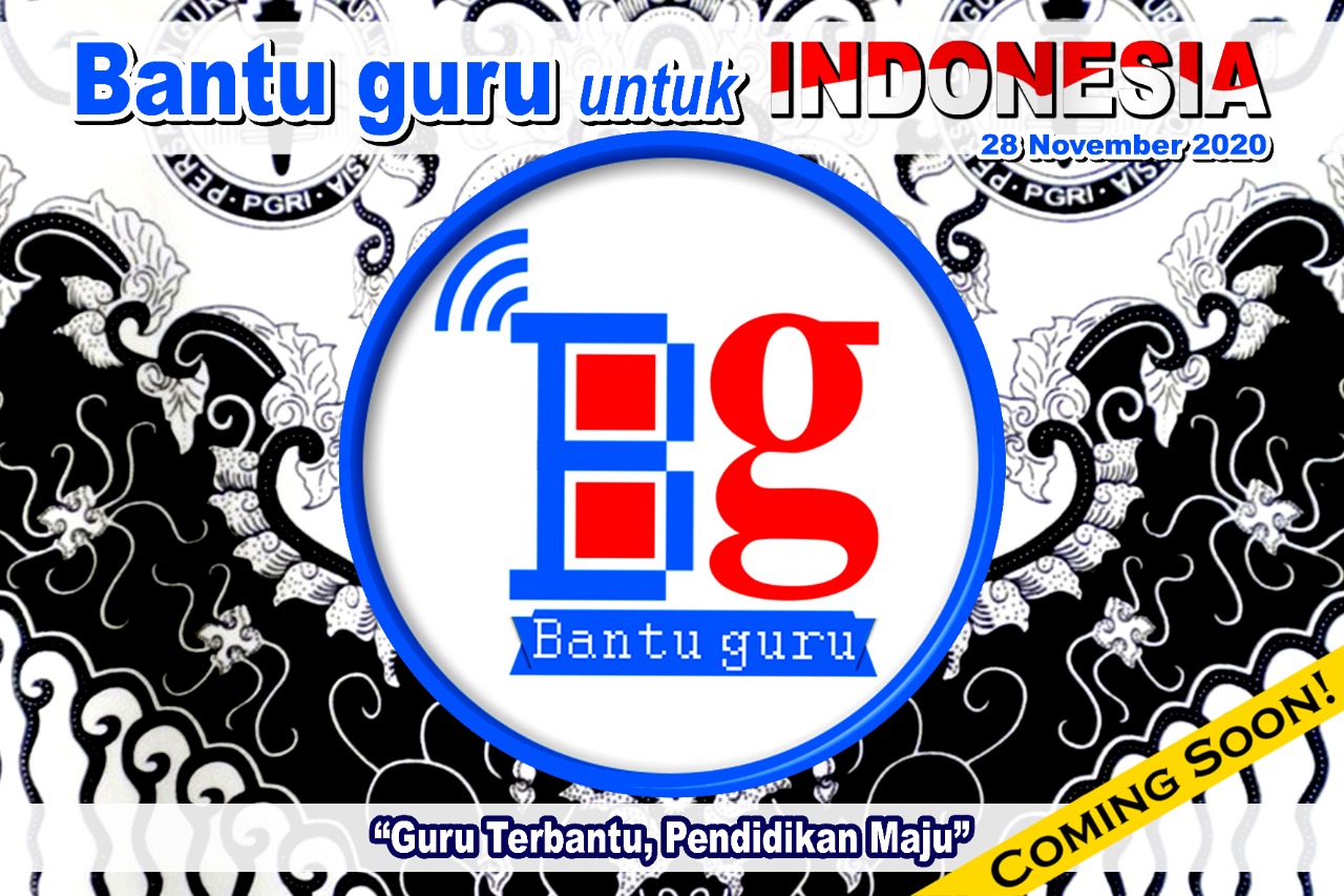 Luncurkan Aplikasi Nasional, Bantu guru jadi StartUp PB PGRI