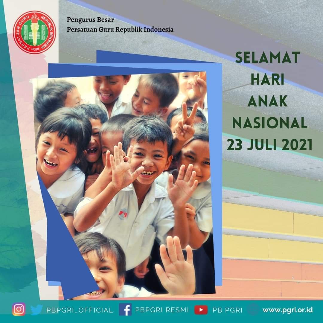 Selamat Hari Anak Nasional 2021
